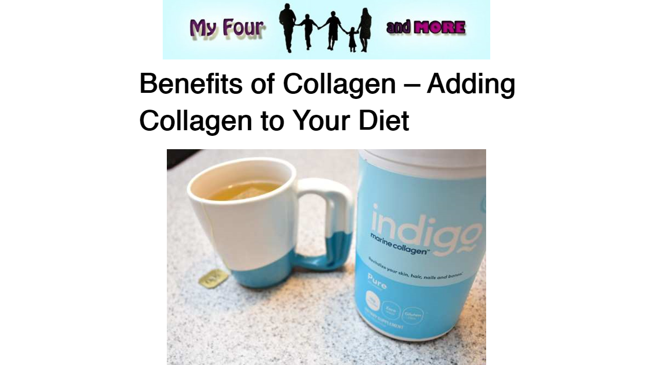 Benefits of Collagen – Adding Collagen to Your Diet